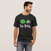 Kiss Me I'm Irish Green Glitzer Lips St Patrick's T-Shirt (Vorne ganz)