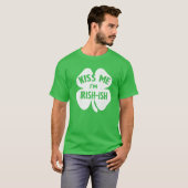 Kiss Me I'm Irish-Ish Funny St Patrick's Day Shamr T-Shirt (Vorne ganz)