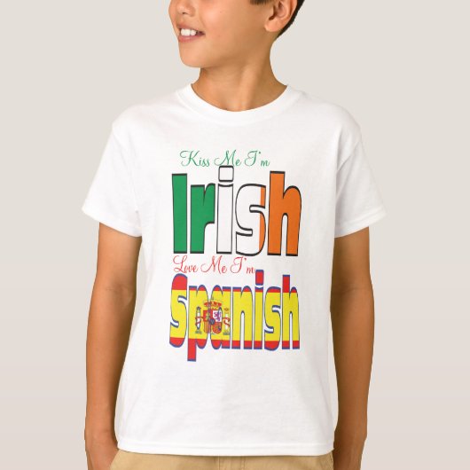 Kiss Me I'm Irish Liebe Me I'm Spanish T-Shirt (Vorderseite)