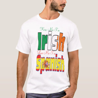 Kiss Me I'm Irish Liebe Me I'm Spanish T-Shirt