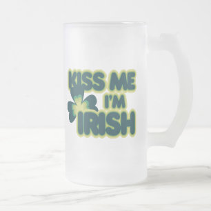 Kiss me Im Irish Mattglas Bierglas