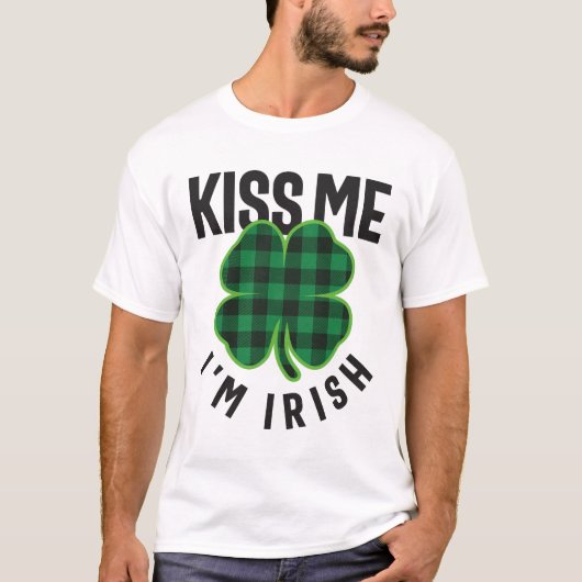 Kiss Me I'm Irish St Patricks Day T-Shirt (Vorderseite)