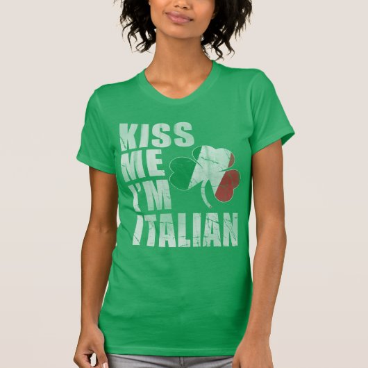 Kiss Me I'm Italian St Patrick's Day T-Shirt (Vorderseite)