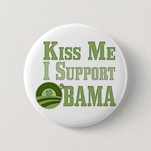 Kiss Me Irish Obama Button (Vorderseite)