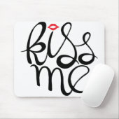 Kiss Me Mousepad (Mit Mouse)