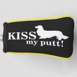 Kiss mein Putt Cheeky Long Hair Dackel Geschenk Golf Headcover