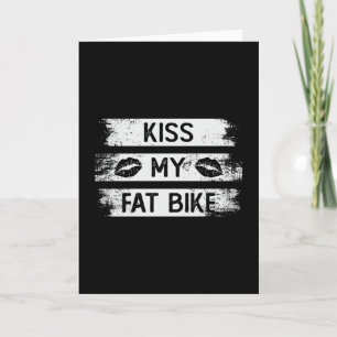Kiss mein tolles Bike Radfahrer MTB Fatbike Karte