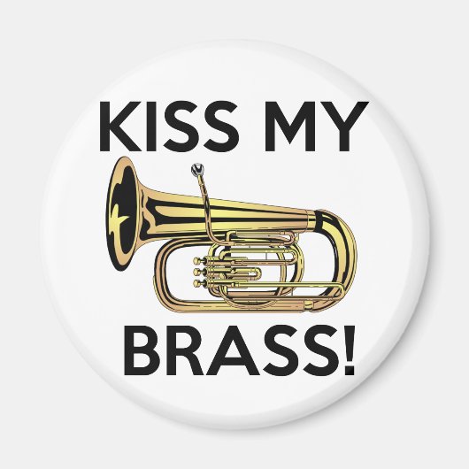 Kiss meine Brasse, Tuba Magnet (Vorne)