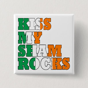 Kiss meine Kleeblätter St Patricks Button
