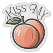 Kiss meine Pfirsichpfirsiche Funny Frucht Aufkleber (Vorderseite)