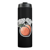 Kiss meine Pfirsichpfirsiche Funny Frucht Thermosbecher (Vorderseite)