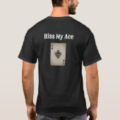 Kiss meinen ACE T - Shirt (Rückseite)