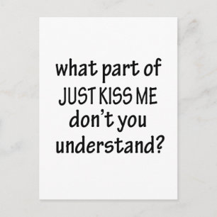 Kiss mich einfach postkarte