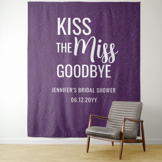 Kiss Miss Goodbye Lila Brautparty Hintergrund Wandteppich (Beispiel)