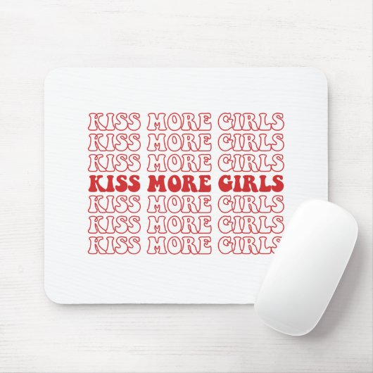 Kiss more Girls Lesbisch Bisexual LGBTQ Monat Mousepad (Mit Mouse)