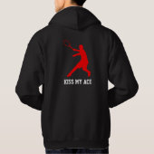 Kiss My Ace Funny Tennis Hoodie für Männer und Jun (Rückseite)