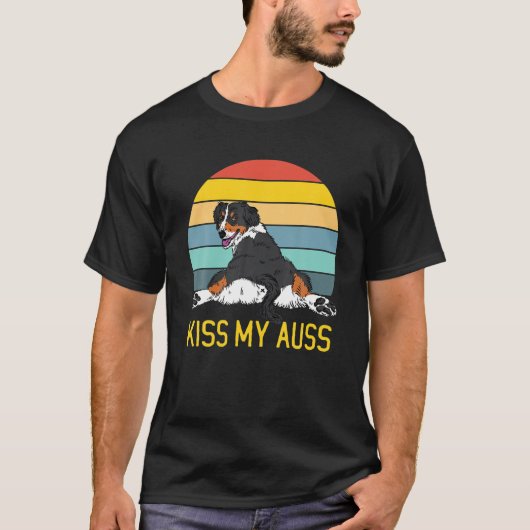 Kiss My Auss Dog Australian Shepherd T-Shirt (Vorderseite)