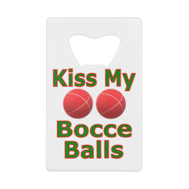 Kiss My Bocce Balls Geldbeutel Flaschenöffner