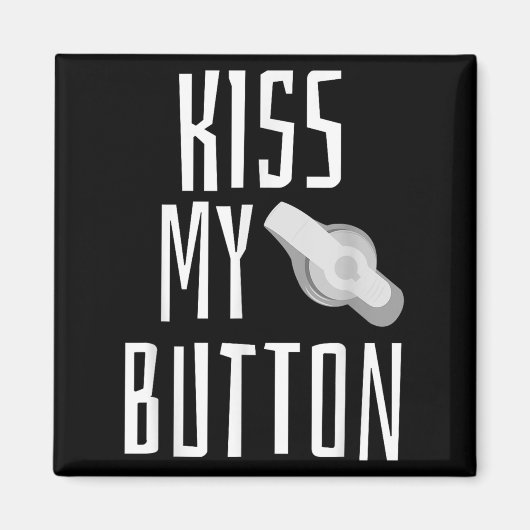 Kiss My Button Fütternd Tube Awareness Tubie G-tub Magnet (Vorne)