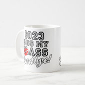 Kiss My Class Goodbye 2023 Kaffeetasse (Vorderseite Links)