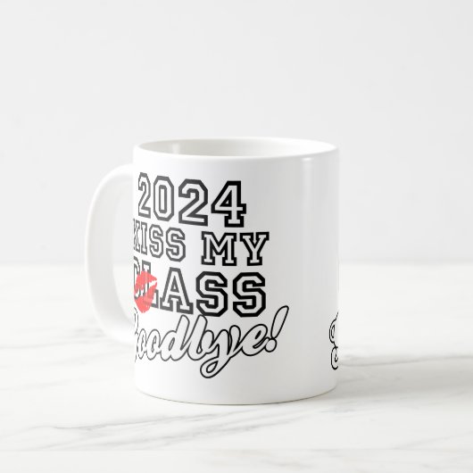 Kiss My Class Goodbye 2024 Kaffeetasse (Vorderseite Links)