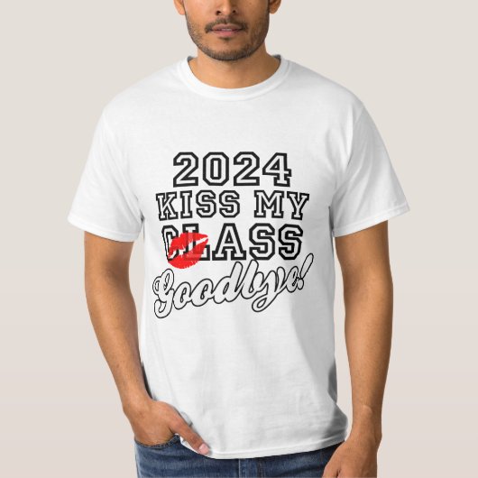 Kiss My Class Goodbye 2024 T-Shirt (Vorderseite)