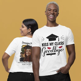 Kiss My Class Goodbye Fun Personalisierter Abschlu T-Shirt