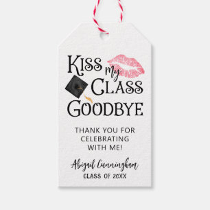 Kiss My Class Goodbye Funny Abschluss Danke Geschenkanhänger