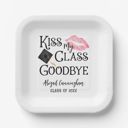 Kiss My Class Goodbye Funny Abschluss Pappteller (Vorderseite)