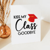 Kiss My Class Goodbye Graduation Party Decoration Sockelschild
