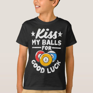 Kiss My For Viel Glück Funny Pool Player Billard 8 T-Shirt