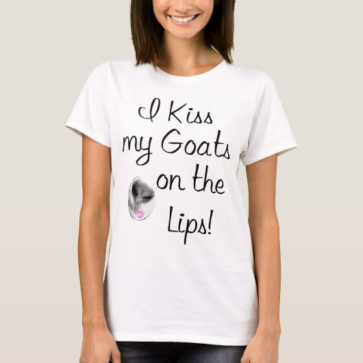 Kiss My Goats Funny Goat Redewendungen T-Shirt (Vorderseite)