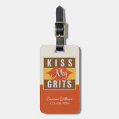 Kiss My Grits Gepäckanhänger (Vorderseite vertikal)