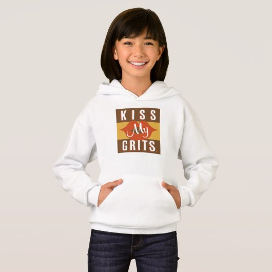Kiss My Grits Hoodie (Vorne ganz)