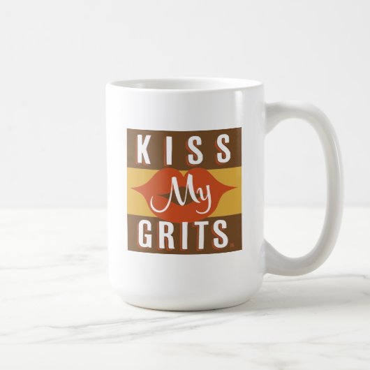 Kiss My Grits Kaffeetasse (Rechts)