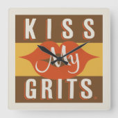 Kiss My Grits Quadratische Wanduhr (Vorderseite)