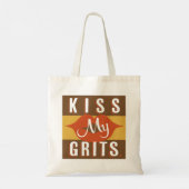 Kiss My Grits Tragetasche (Rückseite)
