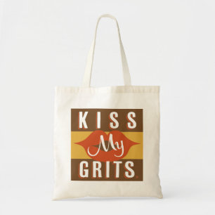 Kiss My Grits Tragetasche