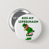 Kiss My Leprechaun Button (Vorne & Hinten)