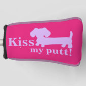 Kiss My Putt Cheeky Golf Head Dackel Mamas Golf Headcover (Vorderseite)