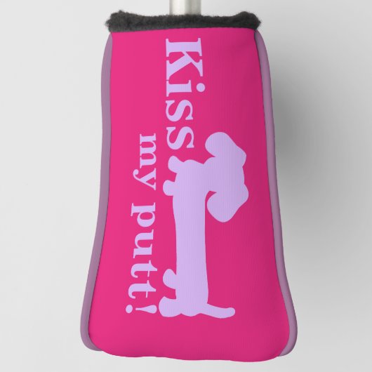 Kiss My Putt Cheeky Golf Head Dackel Mamas Golf Headcover (Rotieren 90)