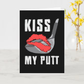 Kiss My Putt Golf Player Lover Golfer Sportlustig Karte (Gelbe Blume)