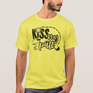 Kiss My Putt - Spielerisches Golfdesign T-Shirt