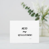 Kiss my Qualcomm Postkarte (Stehend Vorderseite)