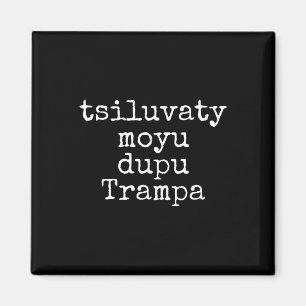 Kiss My Trump Ukraine Funny Magnet