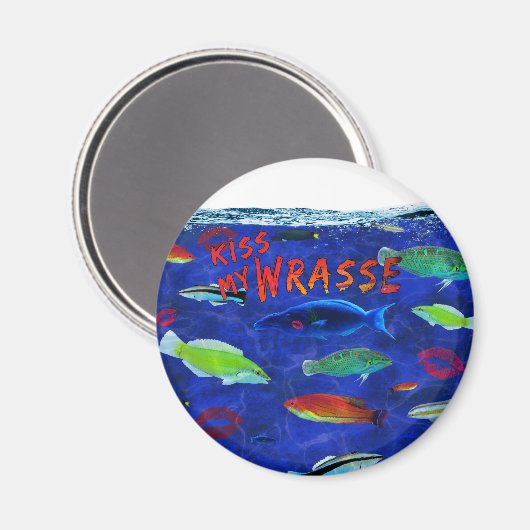 Kiss My Wrasse Fish Magnet (Vorderseite/Rückseite)
