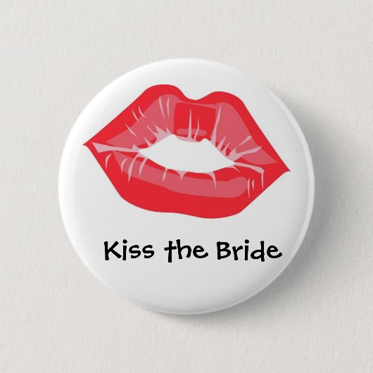 Kiss the Bride Button (Vorderseite)