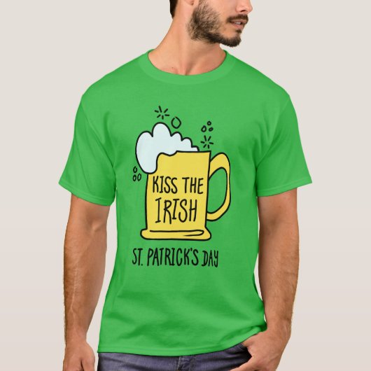 Kiss the Irish Beer St. Patrick’s Day T-Shirt (Vorderseite)