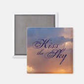 Kiss the Sky, Magnet (Vorderseite/Rückseite)
