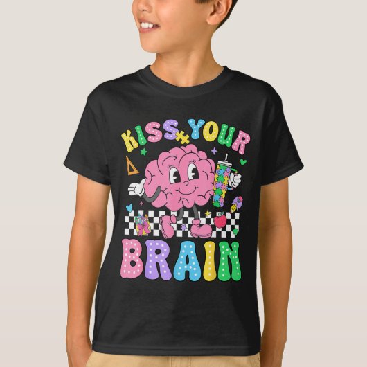 Kiss Your Brain Valentines Autism Awareness Teache T-Shirt (Vorderseite)